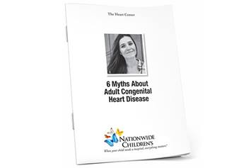 Six Myths About Adult Congenital Heart Disease